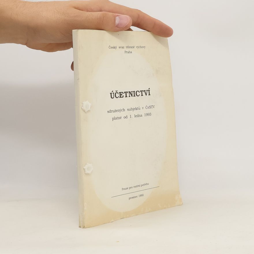 Autorenkollektiv Účetnictví sdružených subjektů v ČeSTV platné od 1. ledna 1993