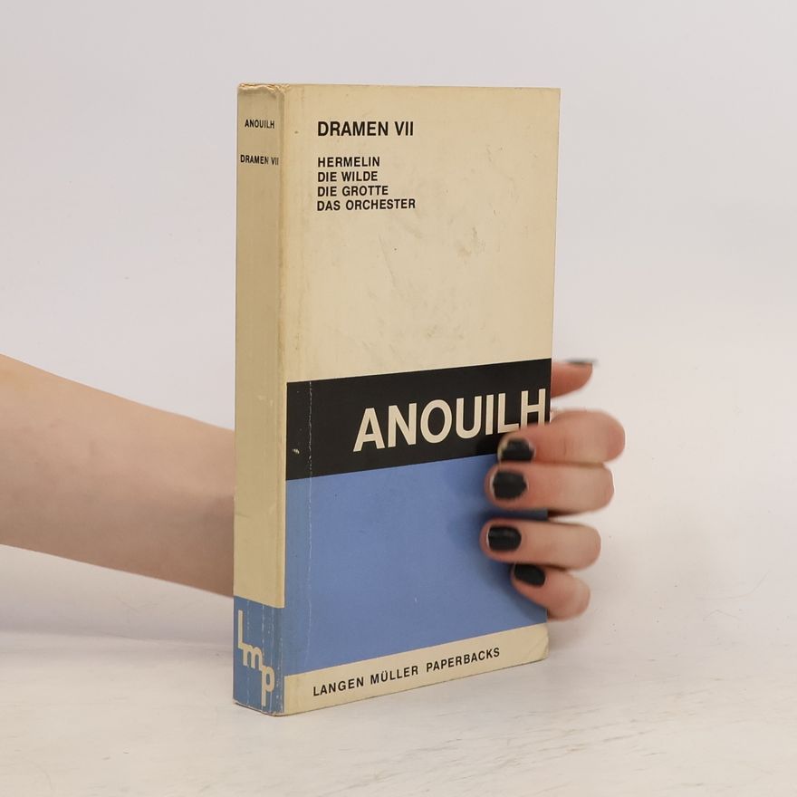 Jean Anouilh Dramen VII.