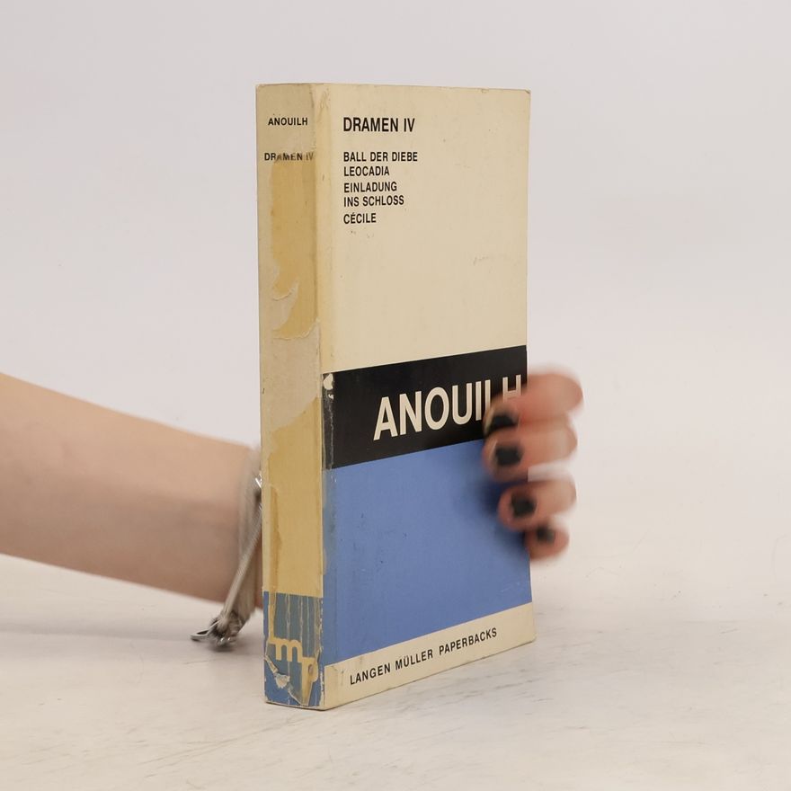 Jean Anouilh Dramen IV
