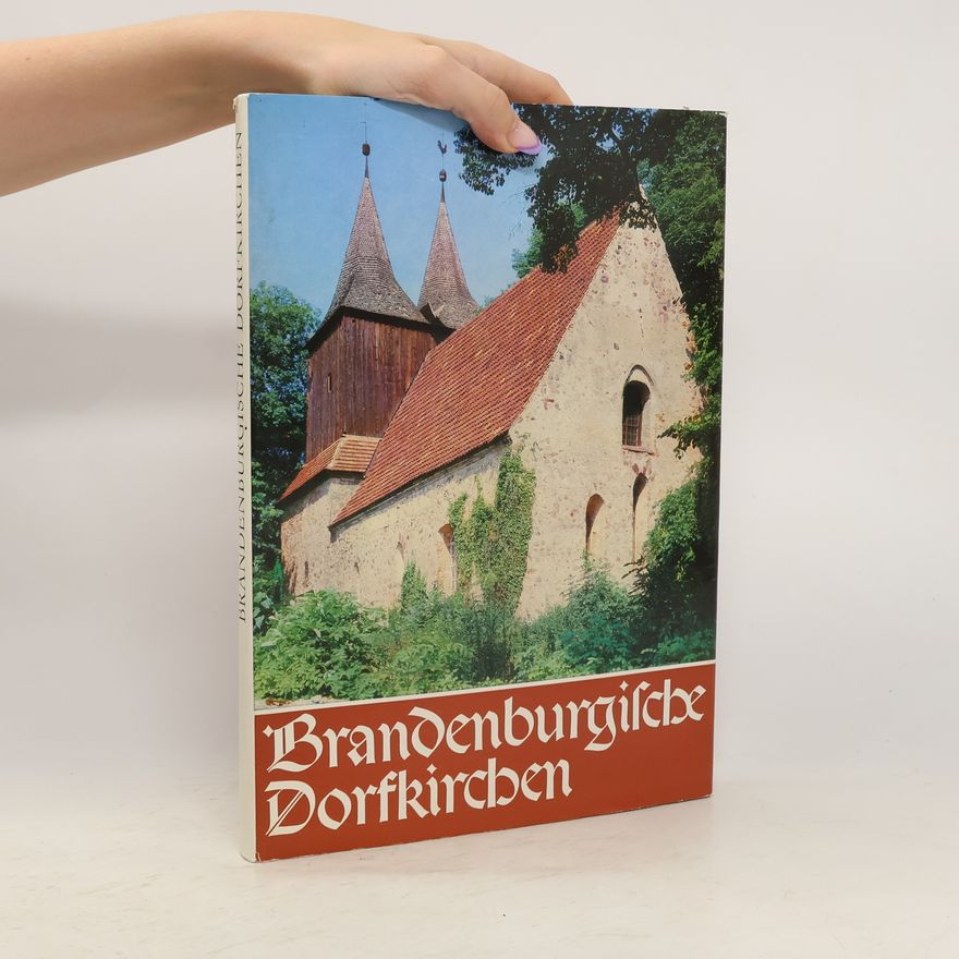 Autorenkollektiv Brandenburgische Dorfkirchen
