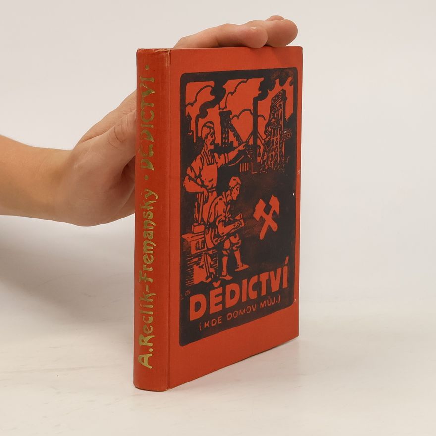 Adolf ReclíkFremanský Dědictví (kde domov můj ...). Kniha V