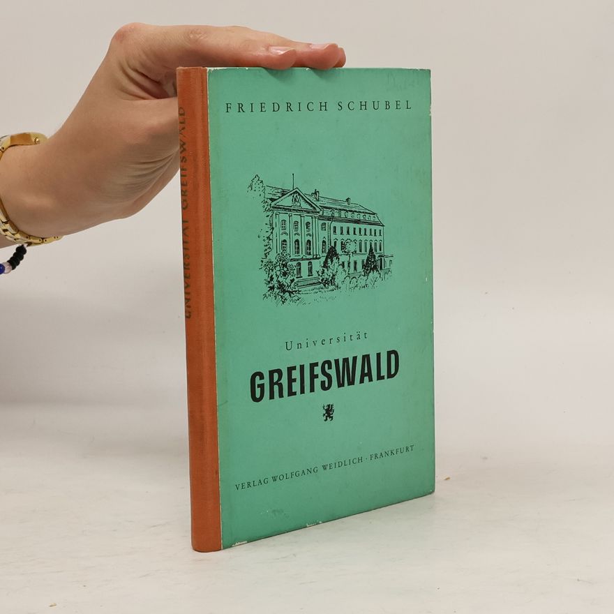 Friedrich Schubel Greifswald