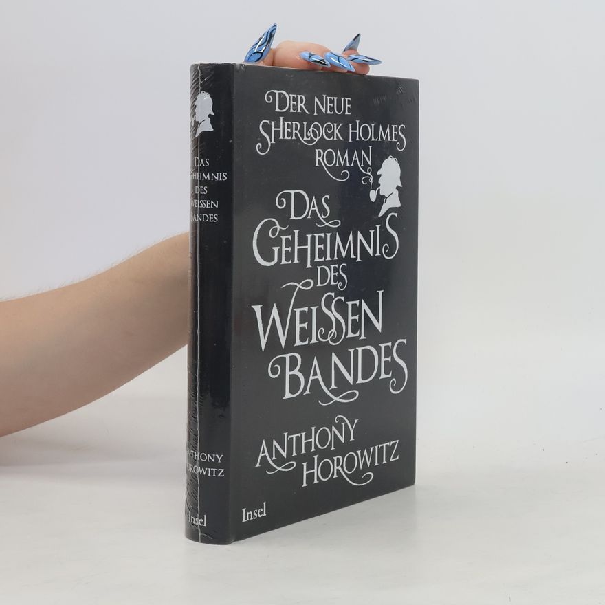 Anthony Horowitz Das Geheimnis des Weissen Bandes
