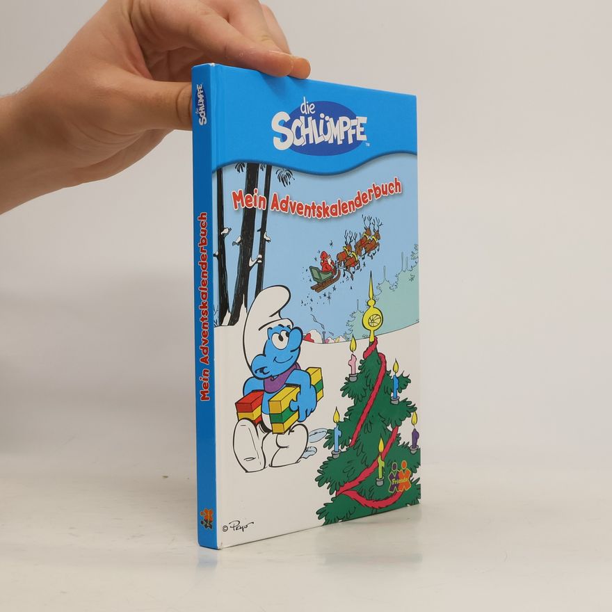 Julia Siegers Die Schlümpfe. Mein Adventskalenderbuch