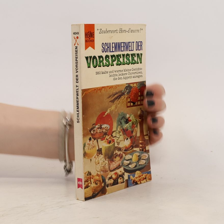 Theodor Böttiger Schlemmerwelt der Vorspeisen