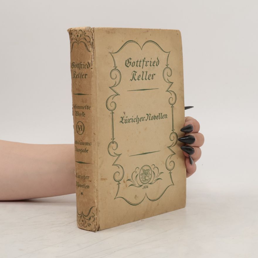 Gottfried Keller Züricher Novellen