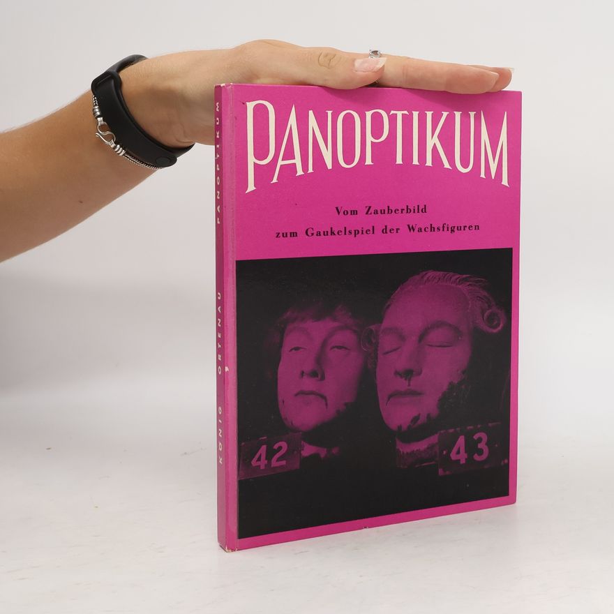 Hannes König Panoptikum