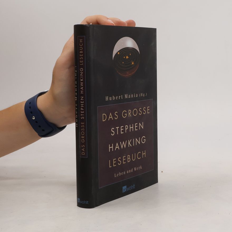 Hubert Mania Das große Stephen-Hawking-Lesebuch