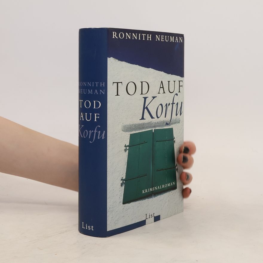 Ronnith Neumann Tod auf Korfu