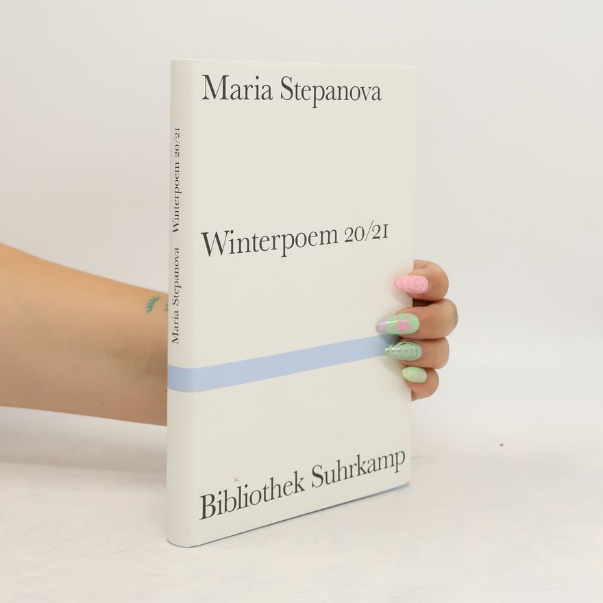 Marija Michajlovna Stepanova Winterpoem 20/21