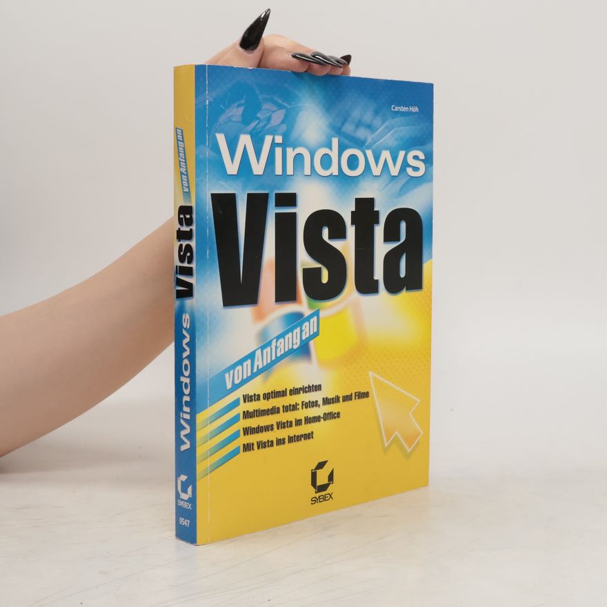 Carsten Höh Windows Vista von Anfang an