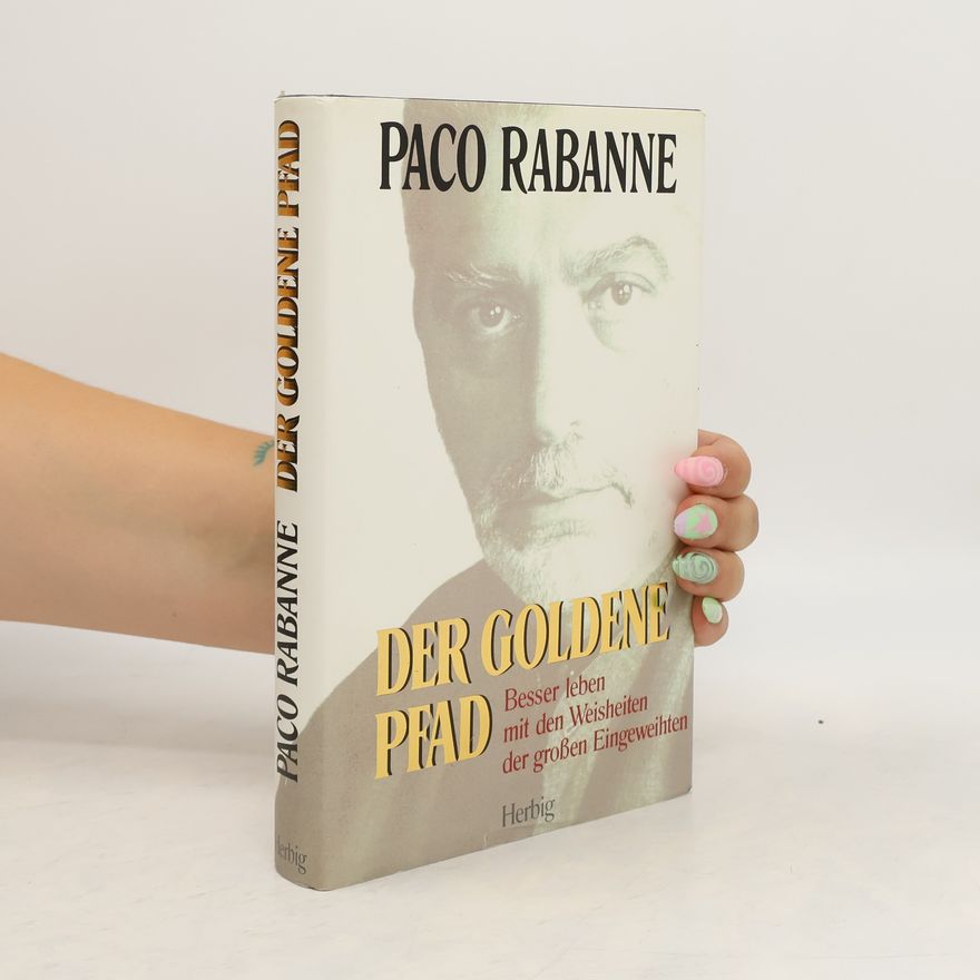 Paco Rabanne Der goldene Pfad.