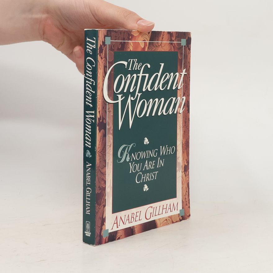 Anabel Gillham The Confident Woman
