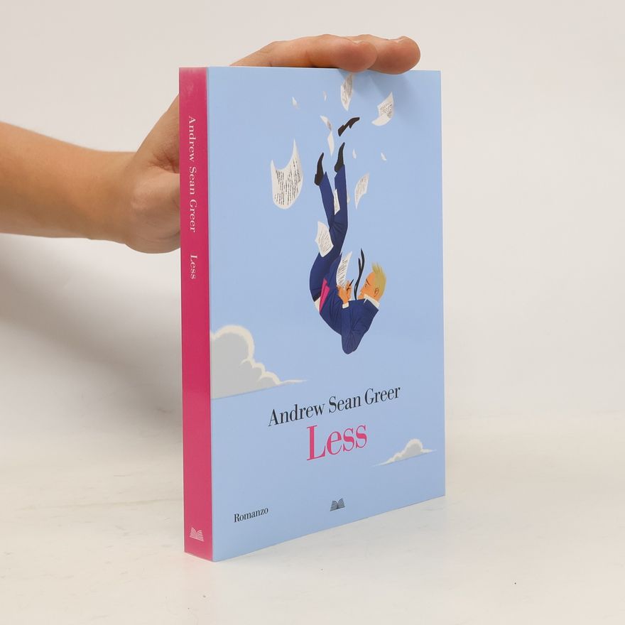 Andrew Sean Greer Less