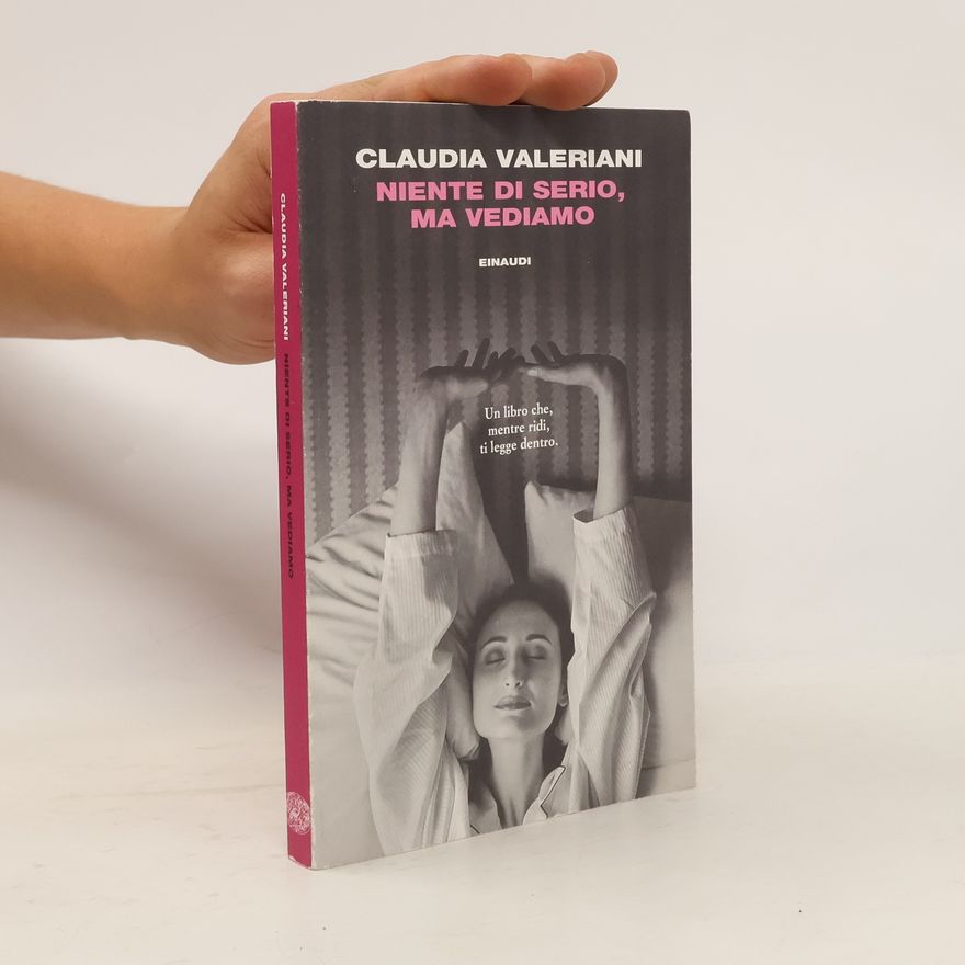Claudia Valeriani Niente di serio, ma vediamo
