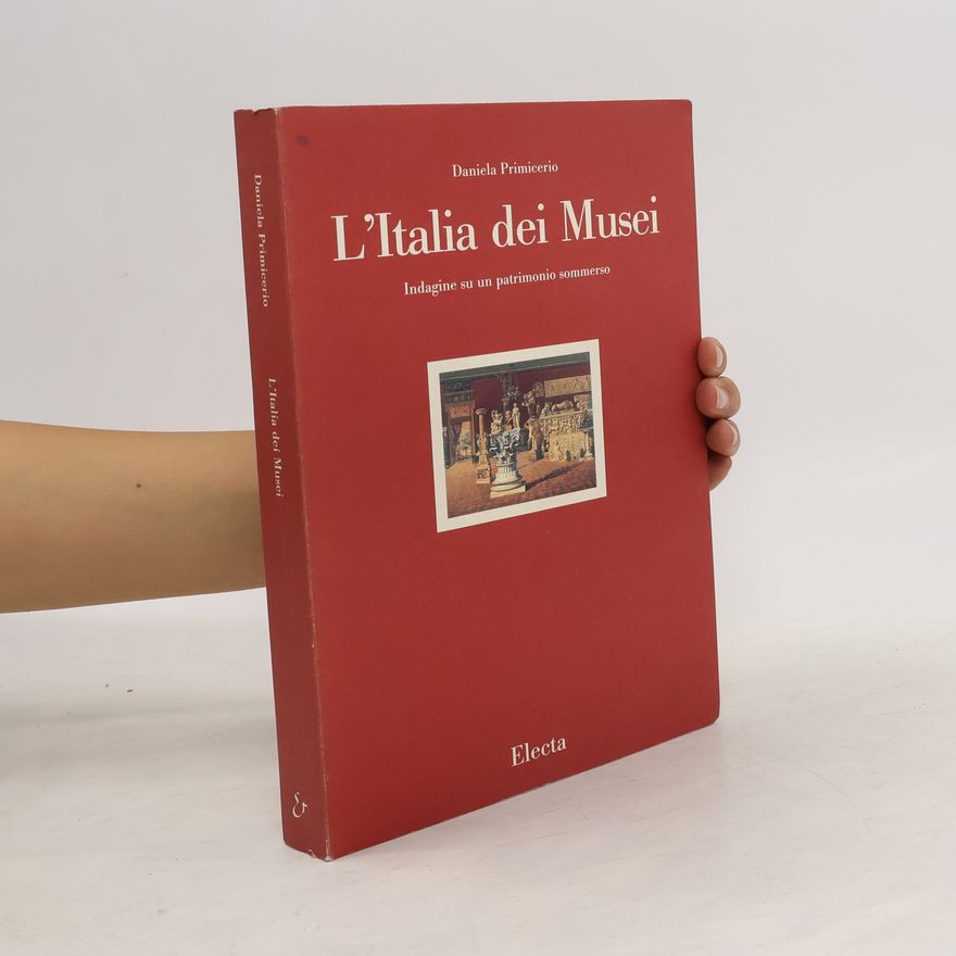 Daniela Primicerio L'Italia dei musei