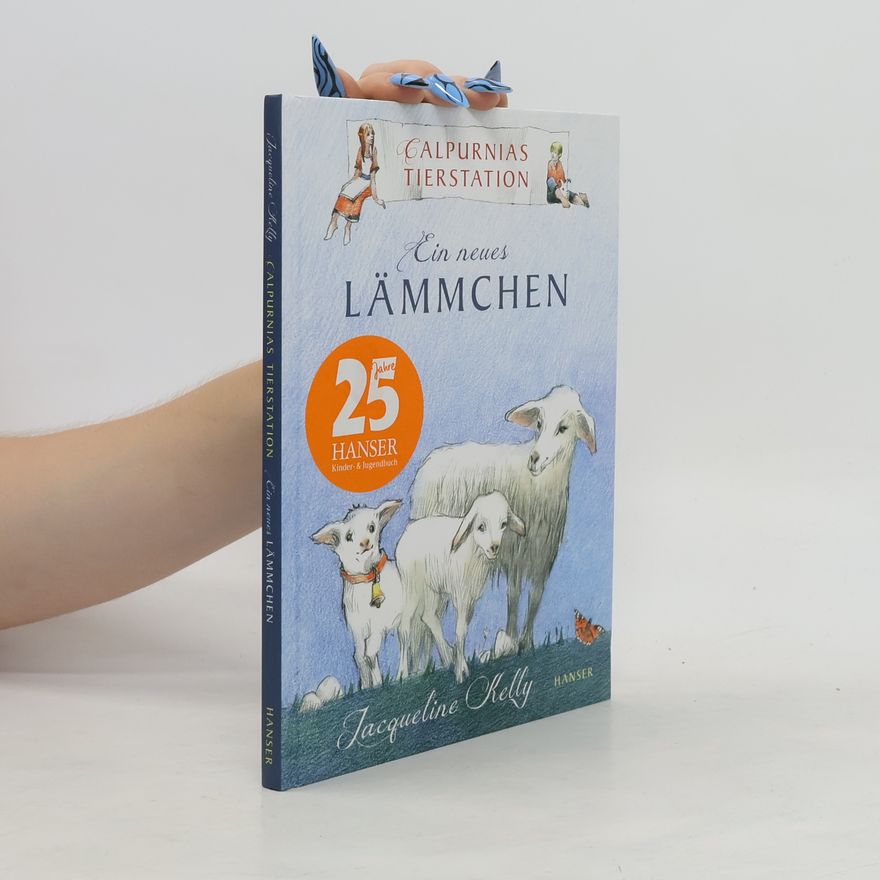 Jacqueline Kelly Ein neues Lämmchen