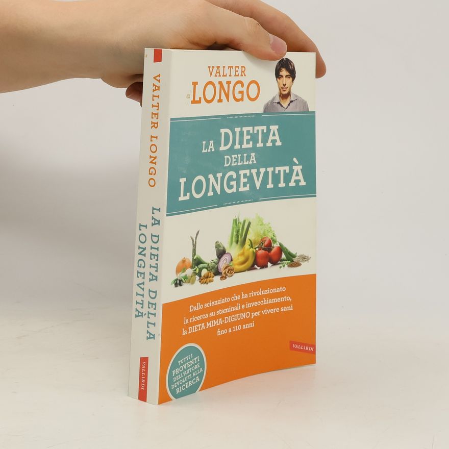 Valter Longo La dieta della longevità