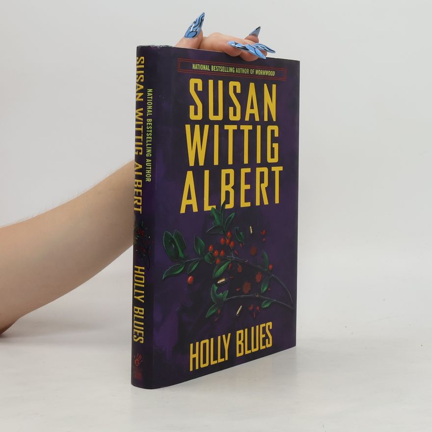Susan Wittig Albert Holly Blues