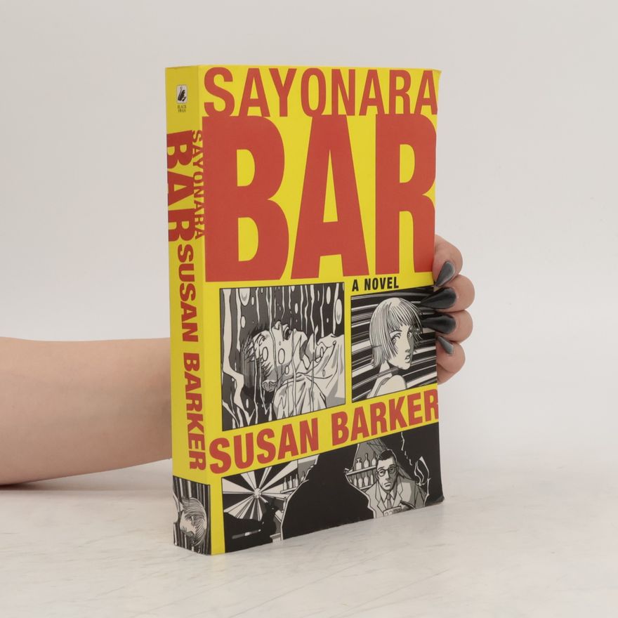 Susan Barker Sayonara Bar
