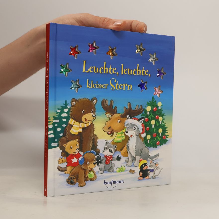 Kristin Lückel Leuchte, leuchte, kleiner Stern