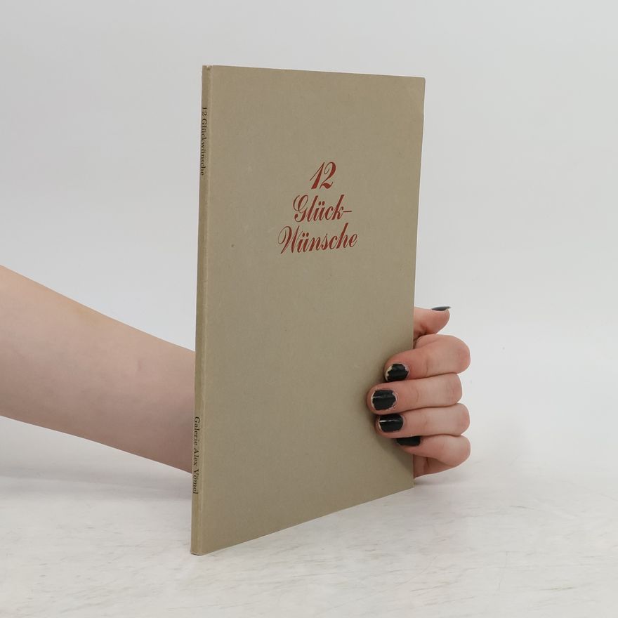 Autorenkollektiv 12 Glück-Wünsche