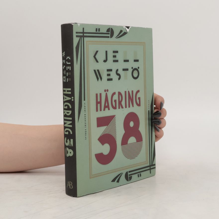 Kjell Westö Hägring 38