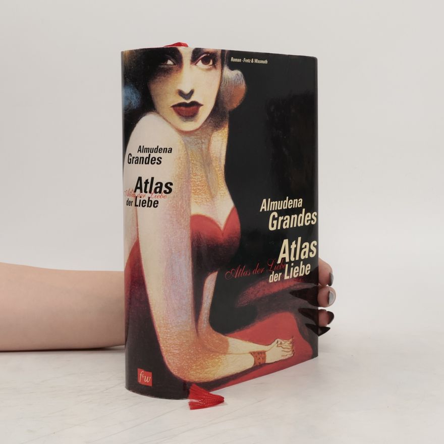 Almudena Grandes Atlas der Liebe