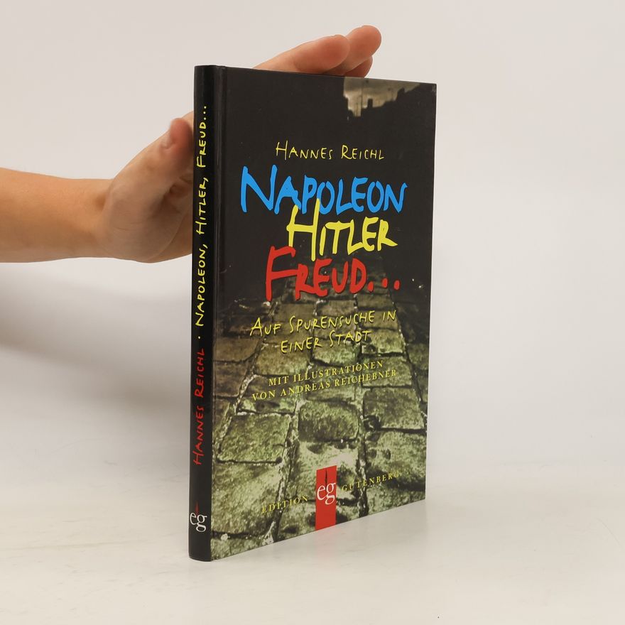 Hannes Reichl Napoleon Hitler Freud
