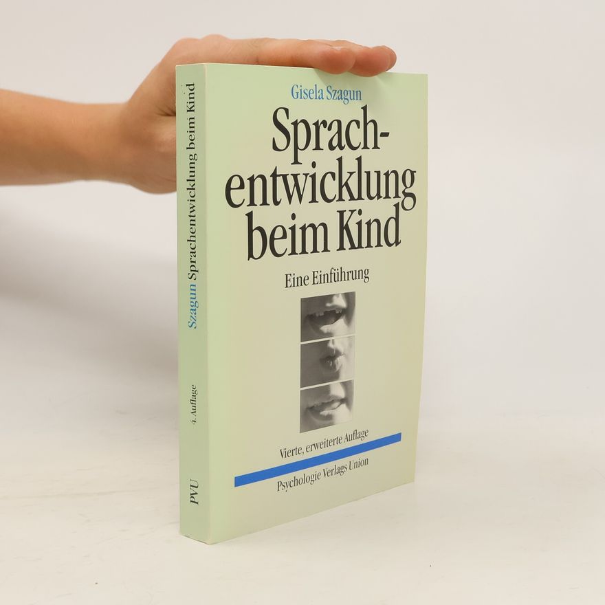 Gisela Szagun Sprachentwicklung beim Kind