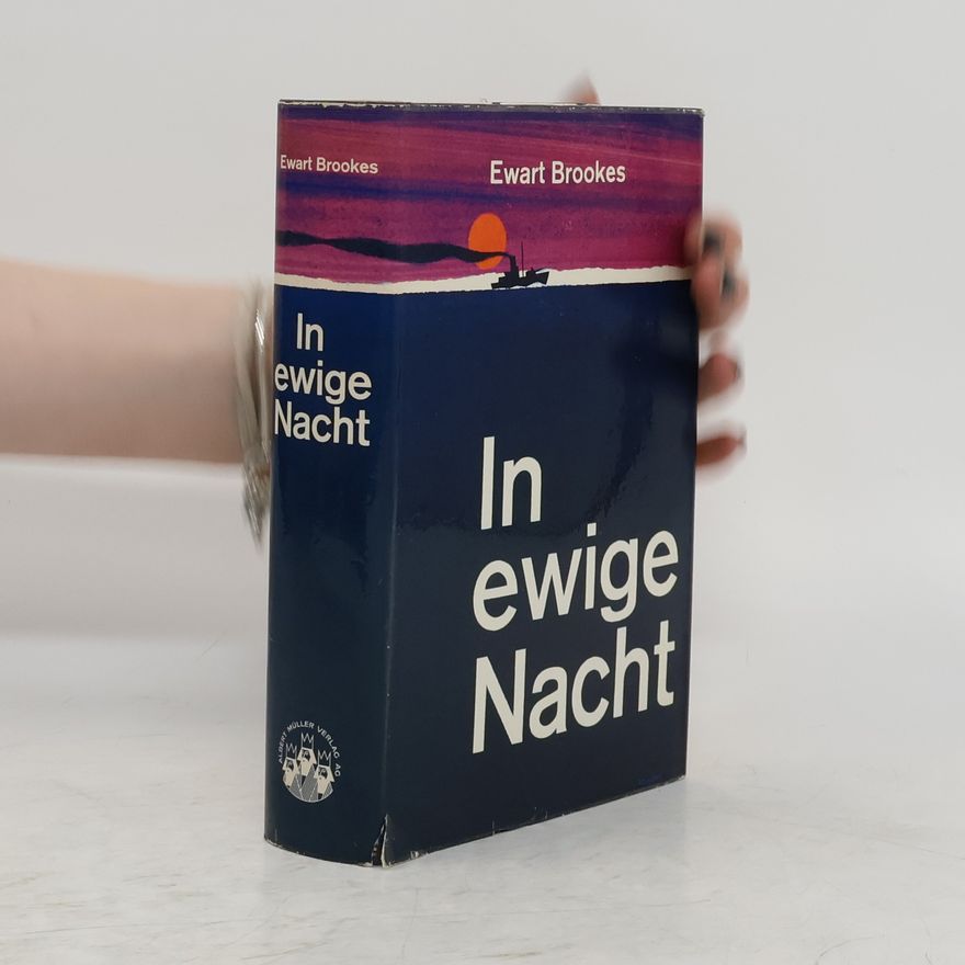 Ewart Brookes In ewige Nacht