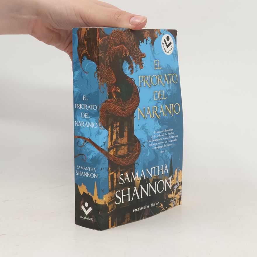 Samantha Shannon El Priorato del Naranjo / The Priory of the Orange Tree