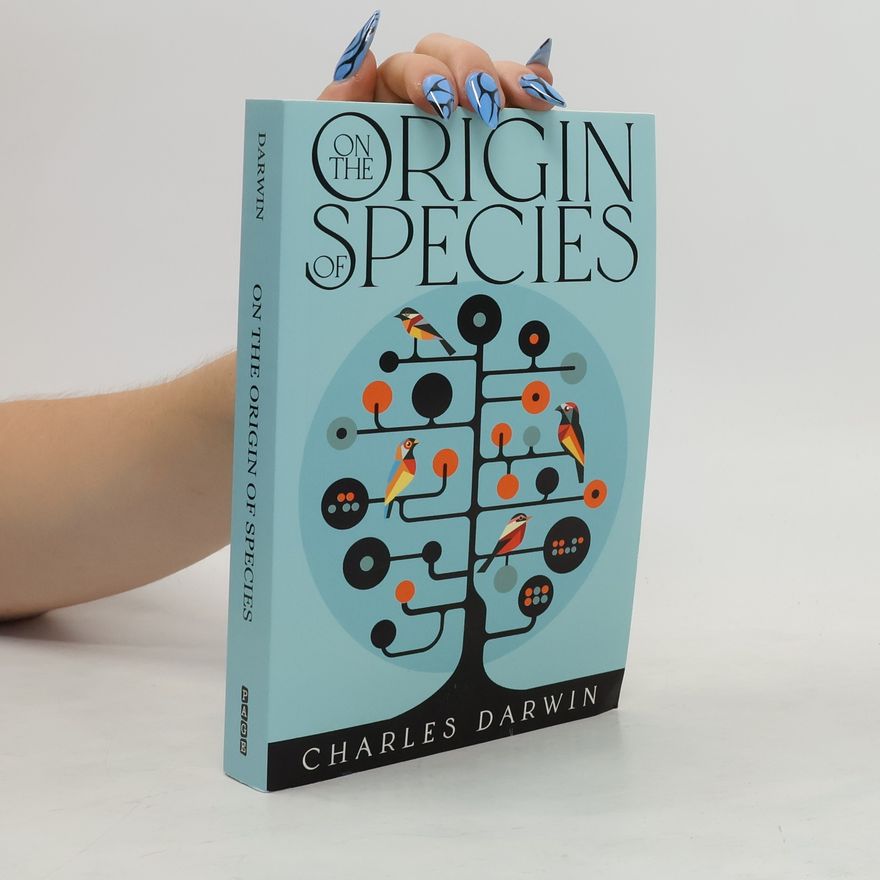 Charles Darwin On the Origin of Species