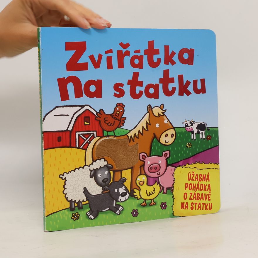 Autorenkollektiv Zvířátka na statku