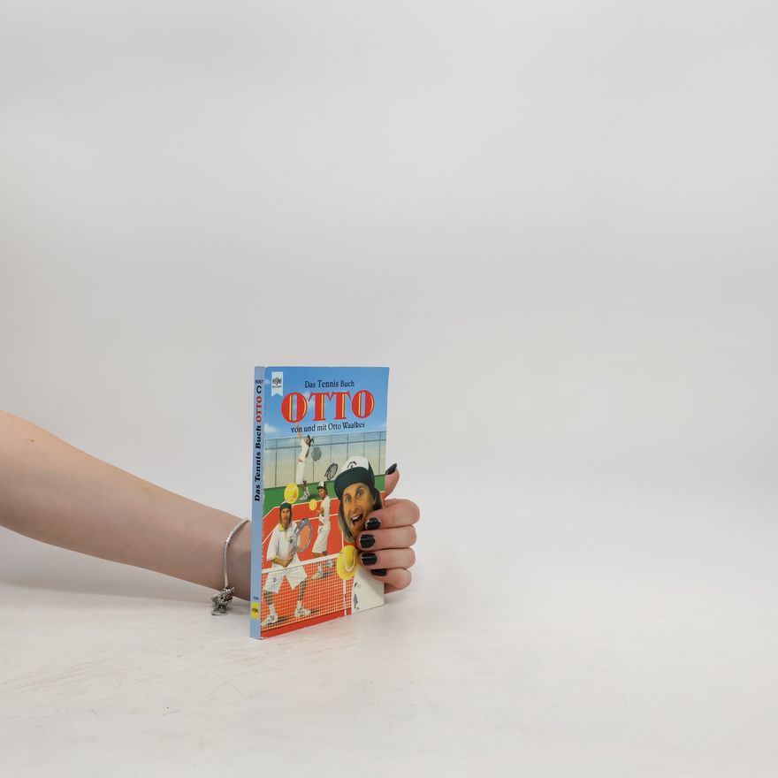 Otto Waalkes Das Tennis Buch Otto.