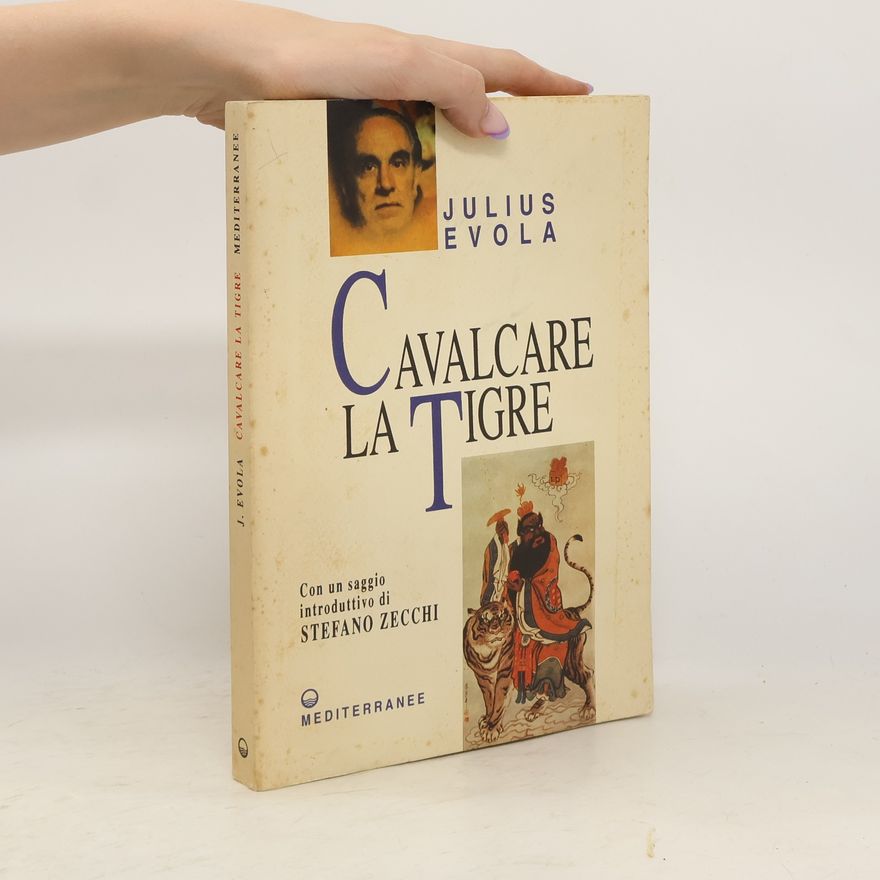 Julius Evola Cavalcare la Tigre