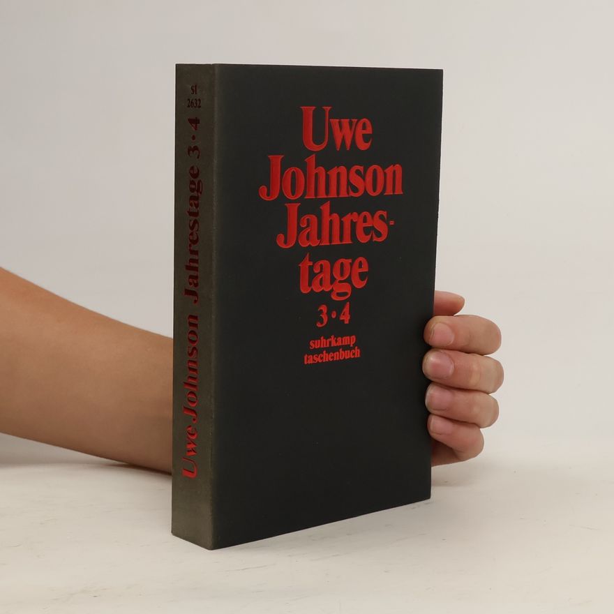 Uwe Johnson Jahrestage. Band 3-4.