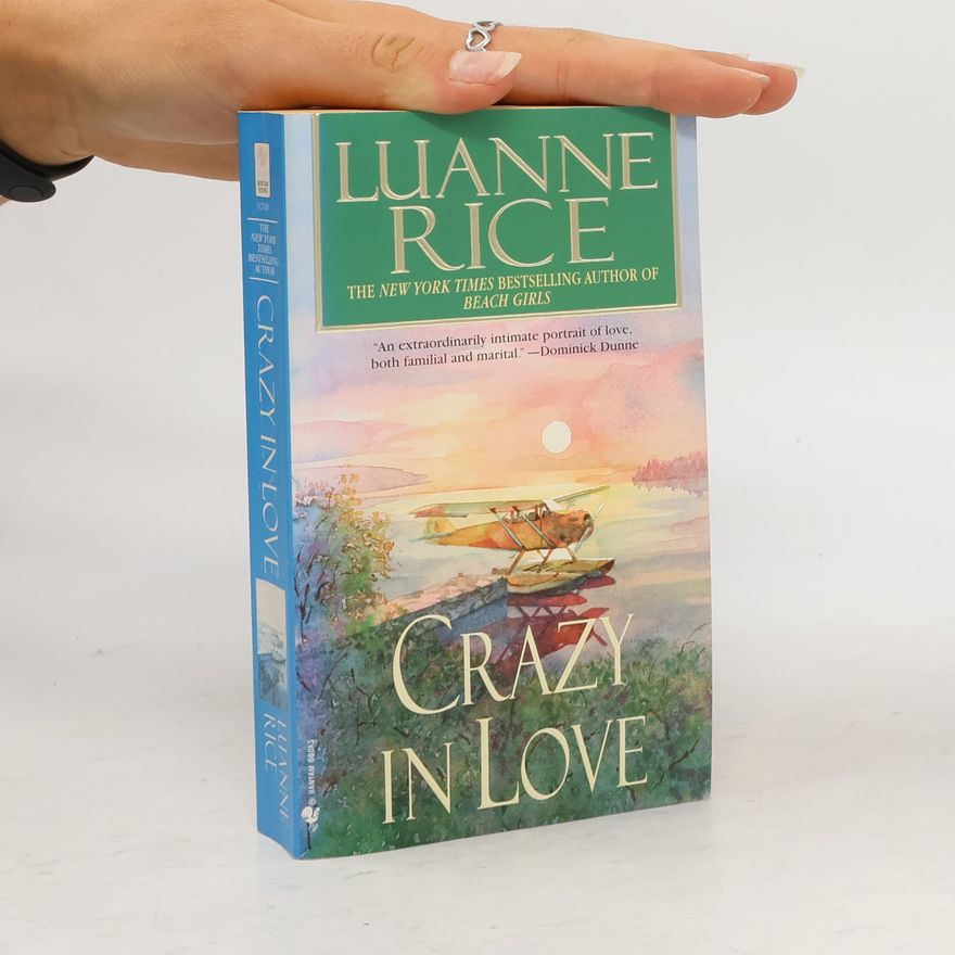Luanne Rice Crazy in Love