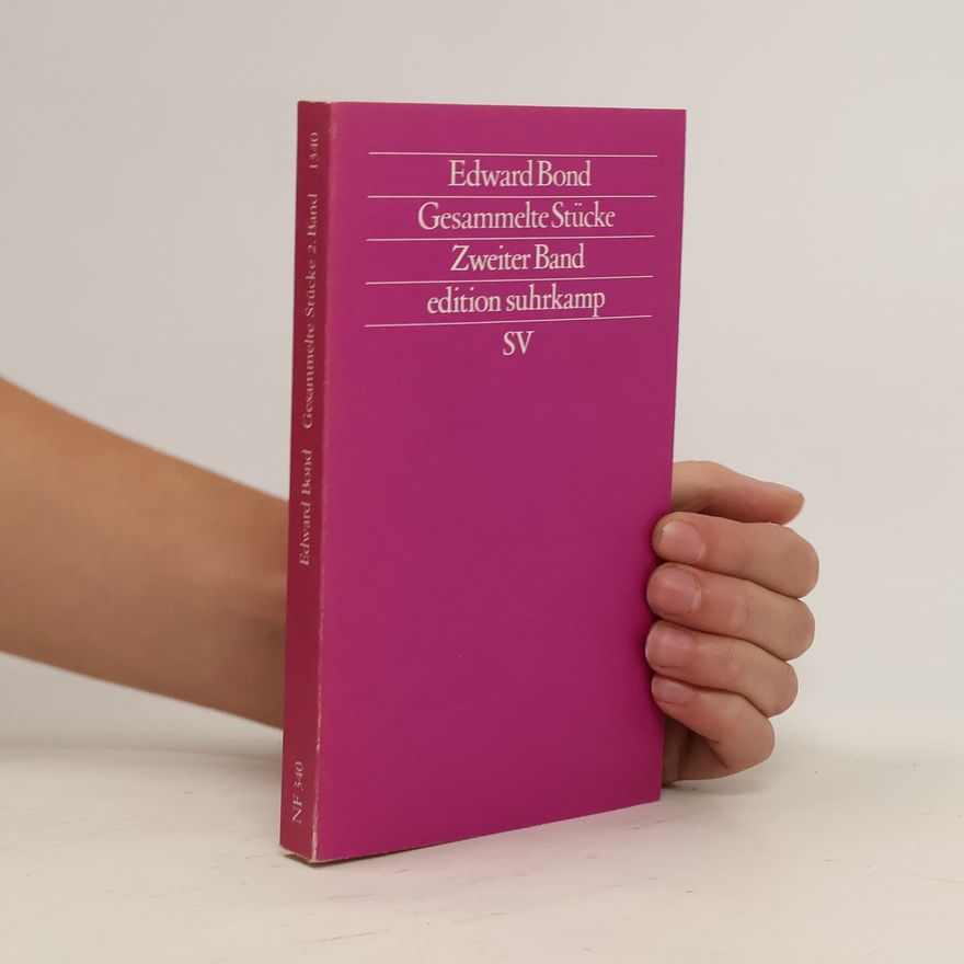Edward Bond Gesammelte Stücke 2