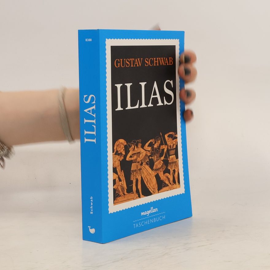 Gustav Schwab Ilias