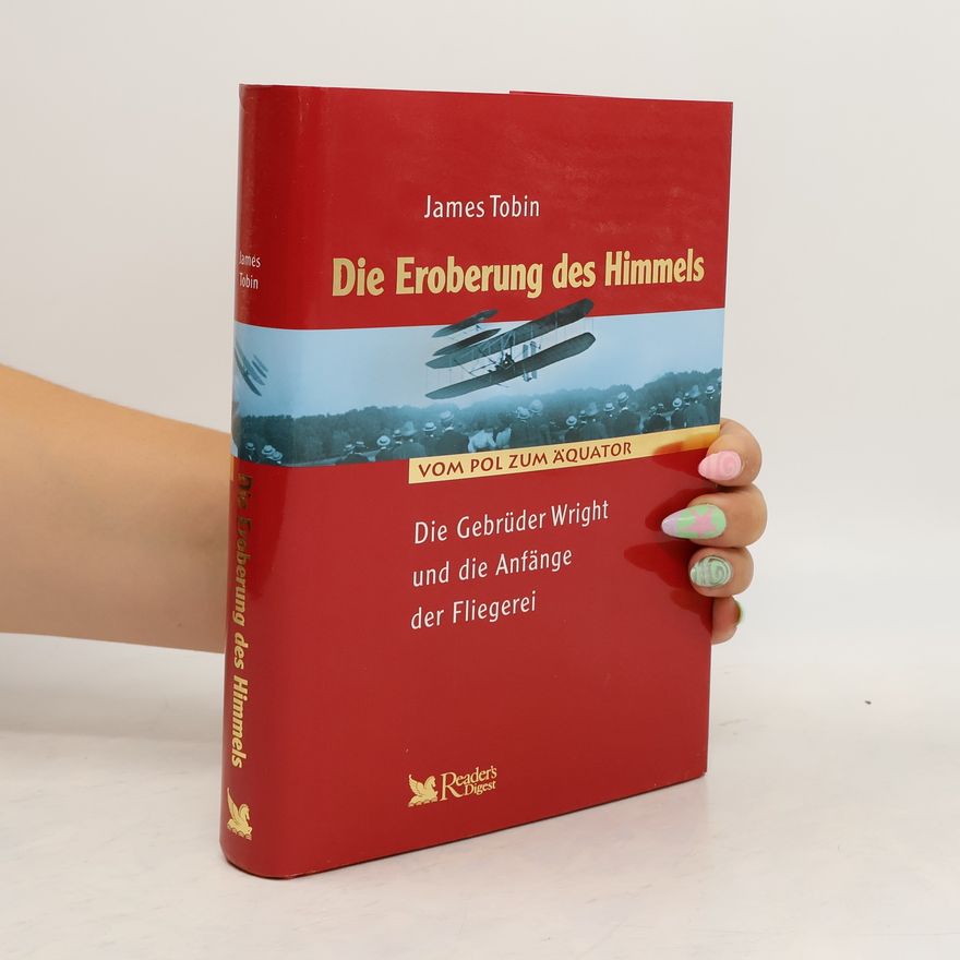 James Tobin Die Eroberung des Himmels