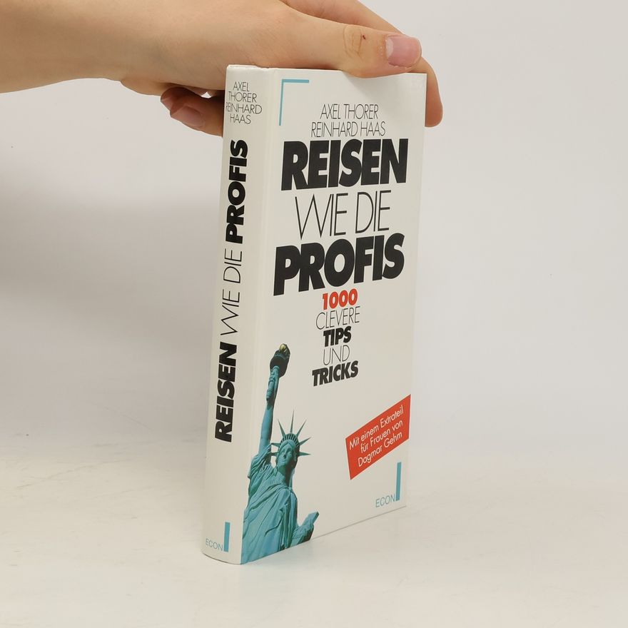 Reinhard Haas Reisen wie die Profis
