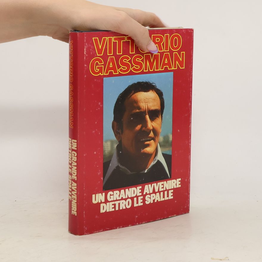 Vittorio Gassman Un grande avvenire dietro le spalle