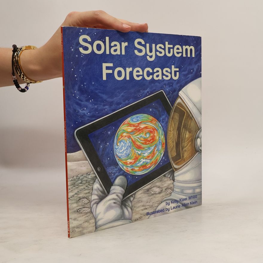 Laurie Allen Klein Solar System Forecast