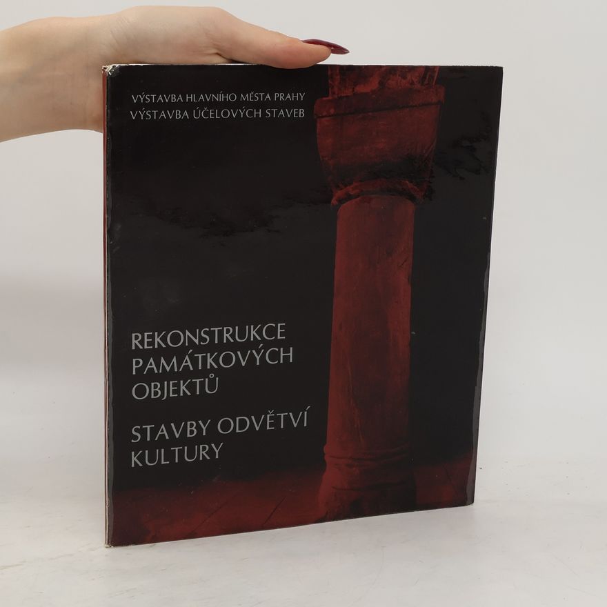 Autorenkollektiv Rekonstrukce památkových objektů. Stavby odvětví kultury