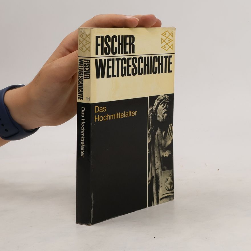 Autorenkollektiv Fischer-Weltgeschichte 11. Das Hochmittelalter