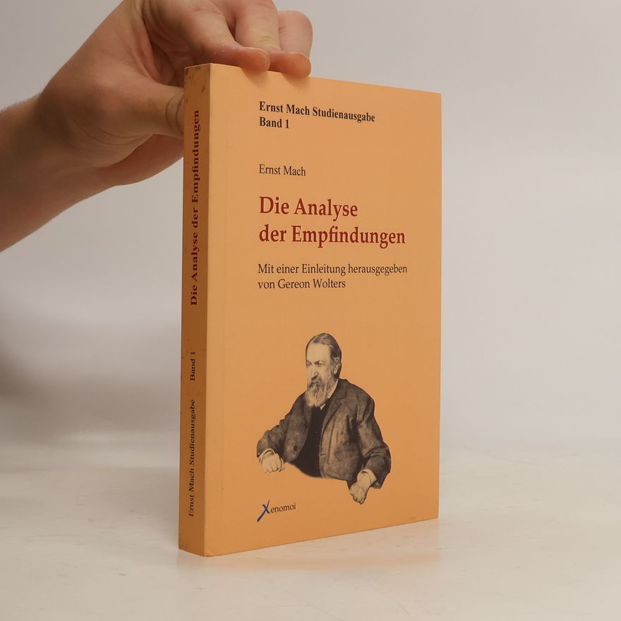 Ernst Mach Ernst-Mach-Studienausgabe