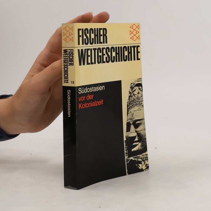 John Villiers Südostasien vor der Kolonialzeit