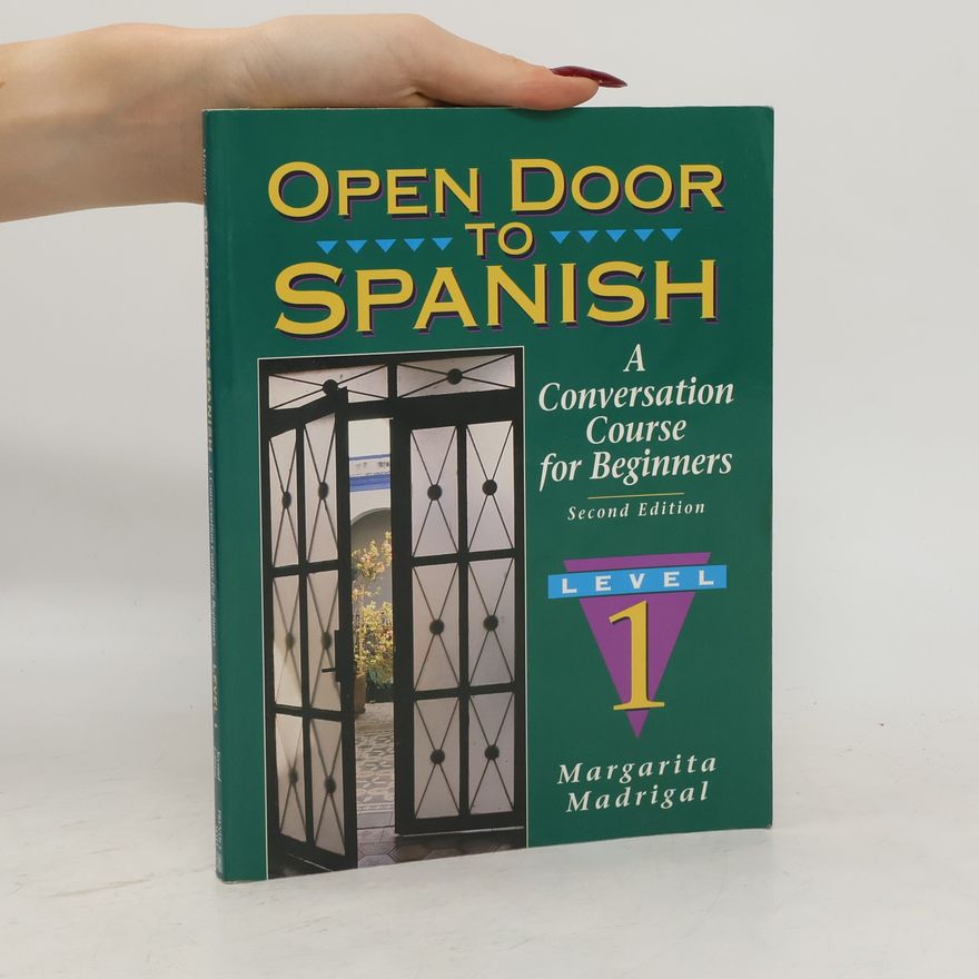Margarita Madrigal Open Door to Spanish