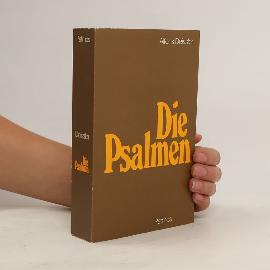 Alfons Deissler Die Psalmen